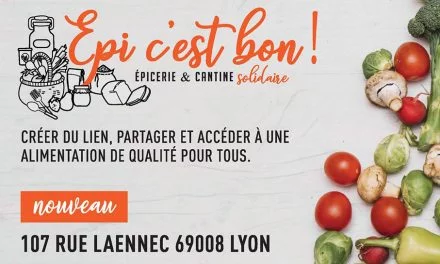 Epi c&rsquo;est bon !, une Epicerie et Cantine Solidaire